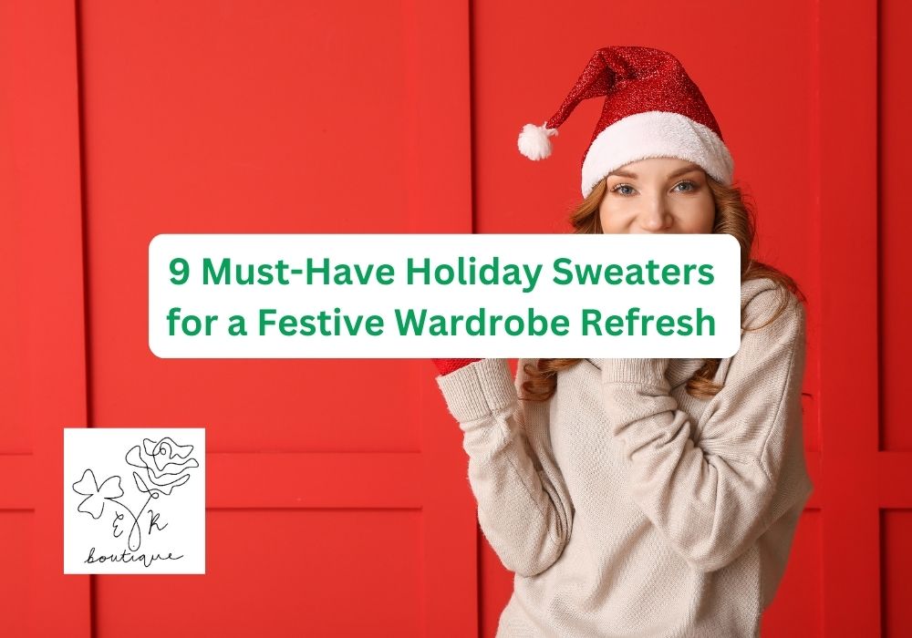 9 Must-Have Holiday Sweaters for a Festive Wardrobe Refresh