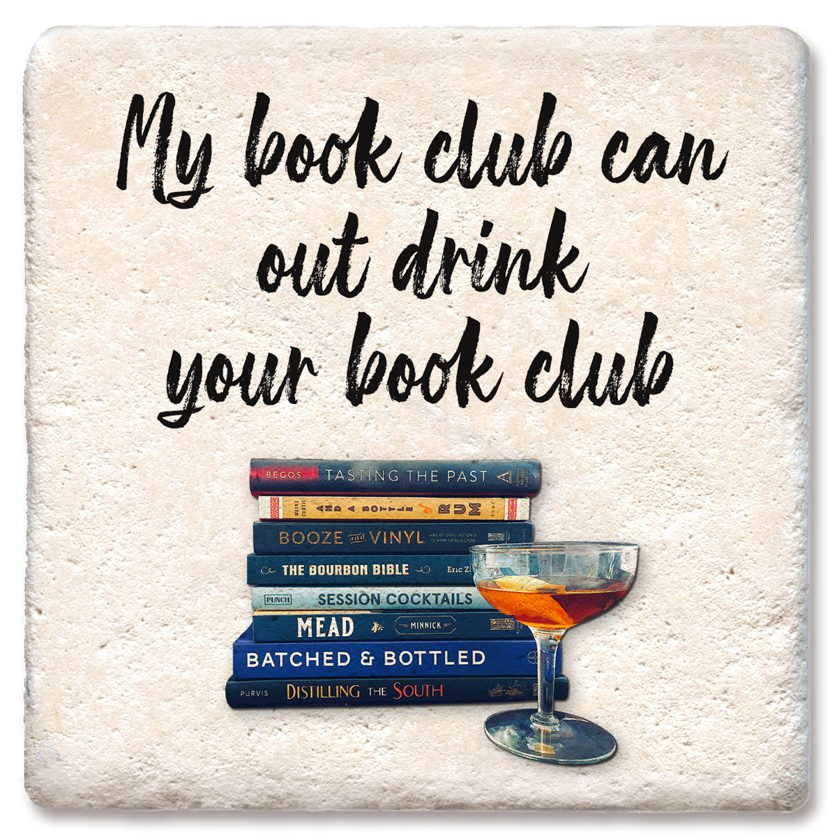 Drink Coaster My book club Coaster