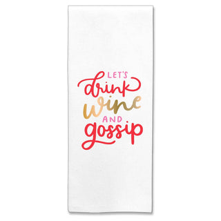 Tea Towel | Let's Drink Wine and Gossip