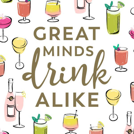 Great Minds Drink Alike Napkin - 20ct